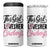 Funny Football Fan Gift 4 in 1 Can Cooler Tumbler This Girl Loves Her Cowboys TS12 One Size: 16 oz White Print Your Wear