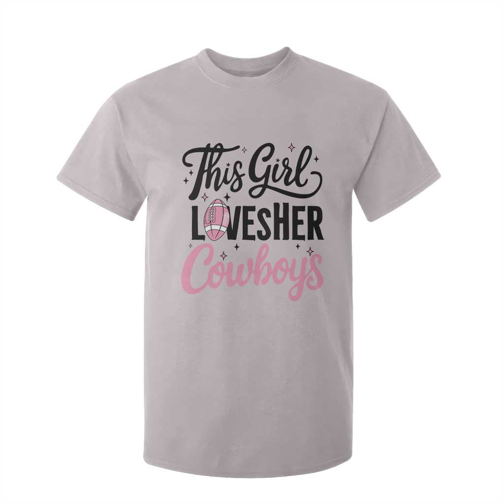Funny DF Fan Gift T Shirt For Kid This Girl Loves Her Cowboy TS12 Ice Gray Print Your Wear