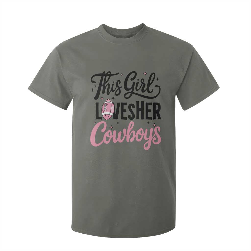 Funny DF Fan Gift T Shirt For Kid This Girl Loves Her Cowboy TS12 Military Green Print Your Wear