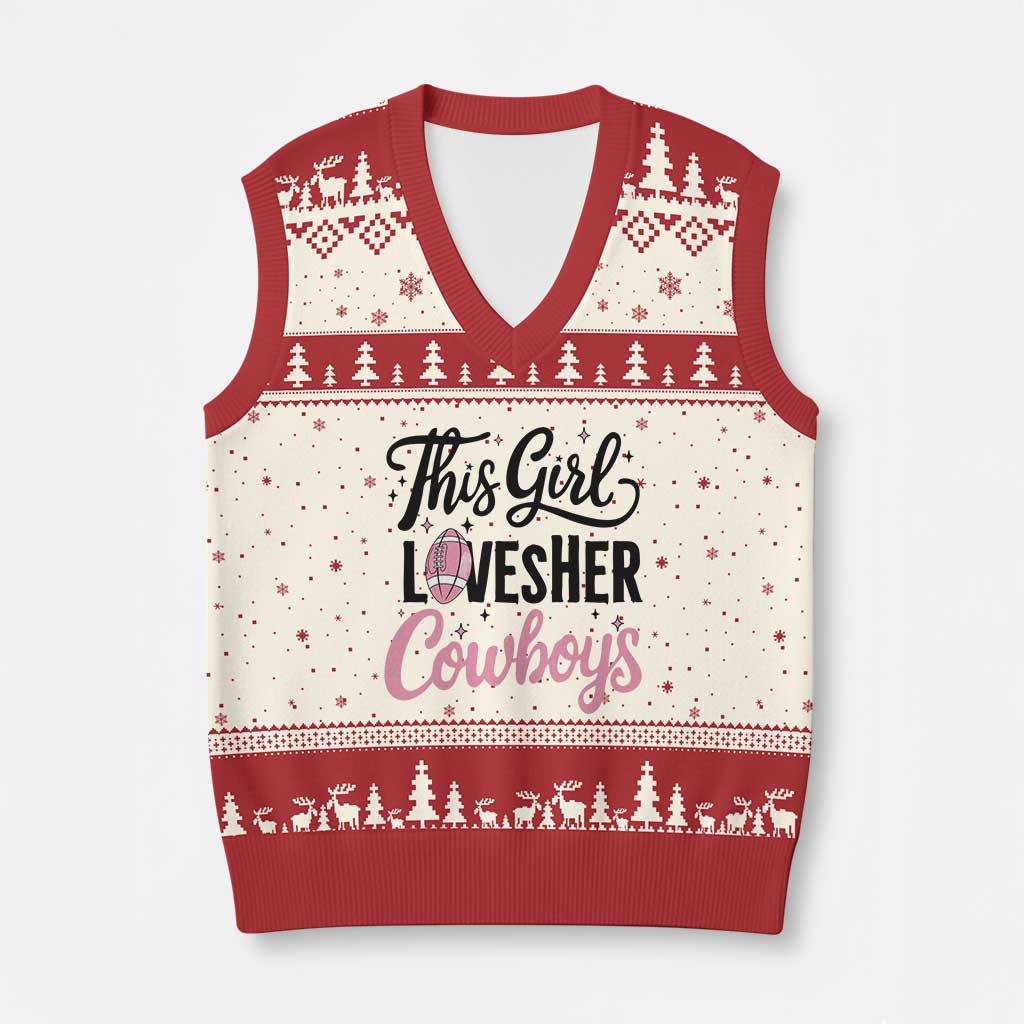 Funny Football Fan Gift V-Neck Knit Sweater Vest This Girl Loves Her Cowboys TS12 Beige Red Print Your Wear