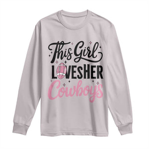 Funny Football Fan Gift Long Sleeve Shirt This Girl Loves Her Cowboys TS12 Ice Gray Print Your Wear