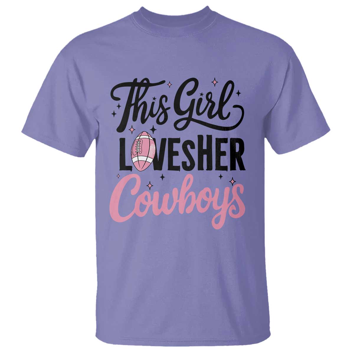 Funny DF Fan Gift T Shirt This Girl Loves Her Cowboy TS12 Violet Print Your Wear