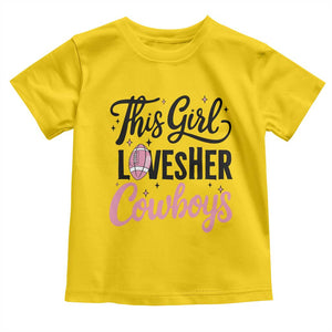 Funny Football Fan Gift Toddler T Shirt This Girl Loves Her Cowboys TS12 Daisy Print Your Wear