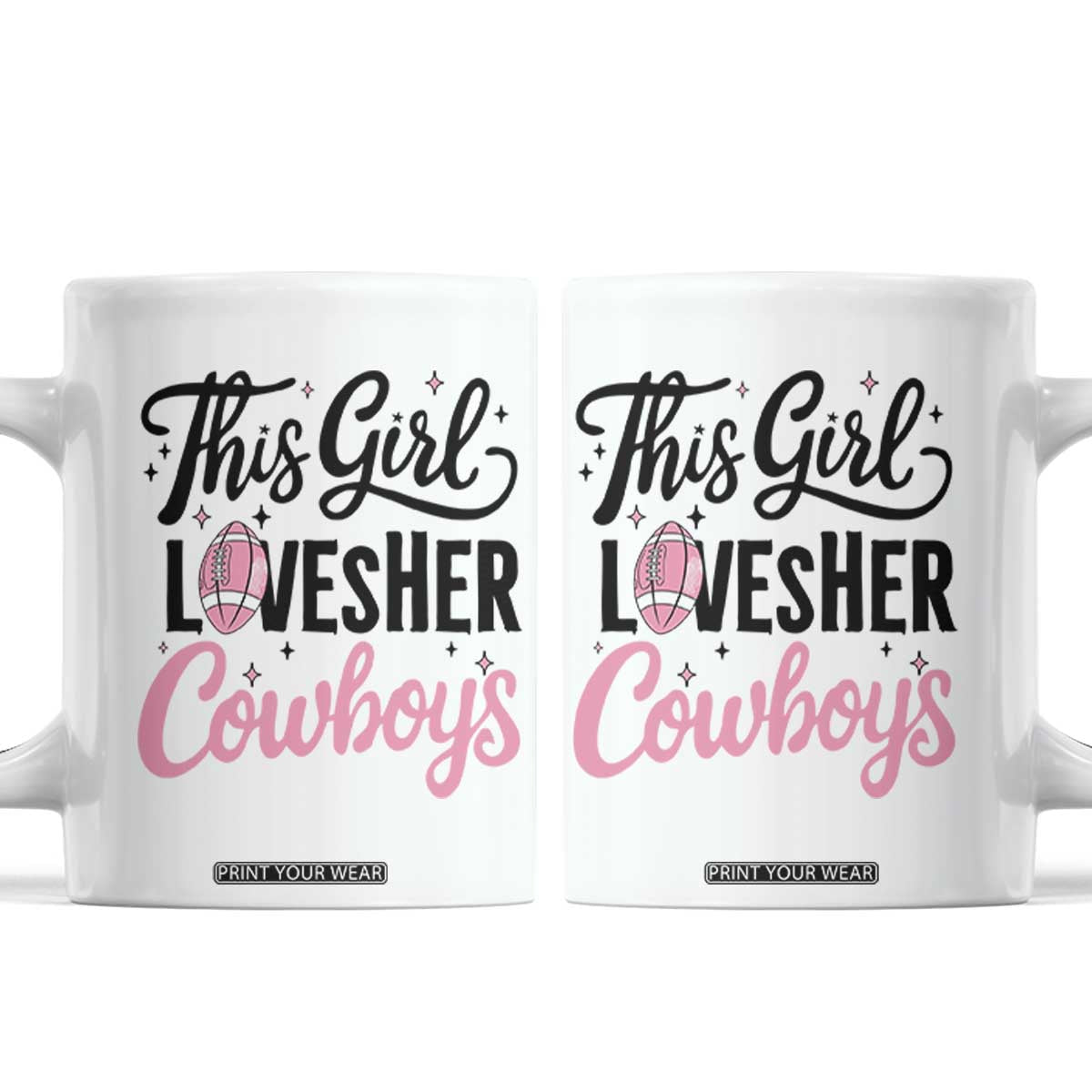 Funny Football Fan Gift Coffee Mug This Girl Loves Her Cowboys TS12 White Print Your Wear