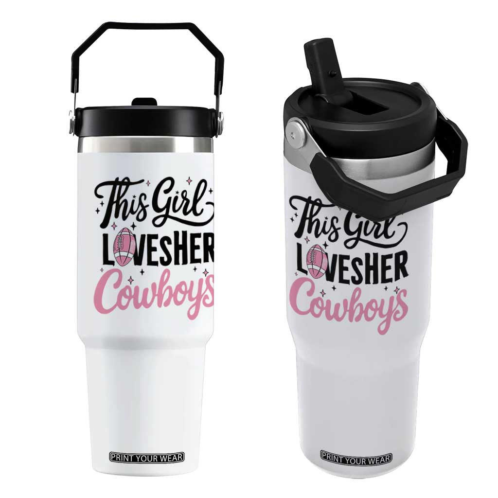 Funny Football Fan Gift Flip Straw Tumbler This Girl Loves Her Cowboys TS12 One Size: 30 oz White Print Your Wear