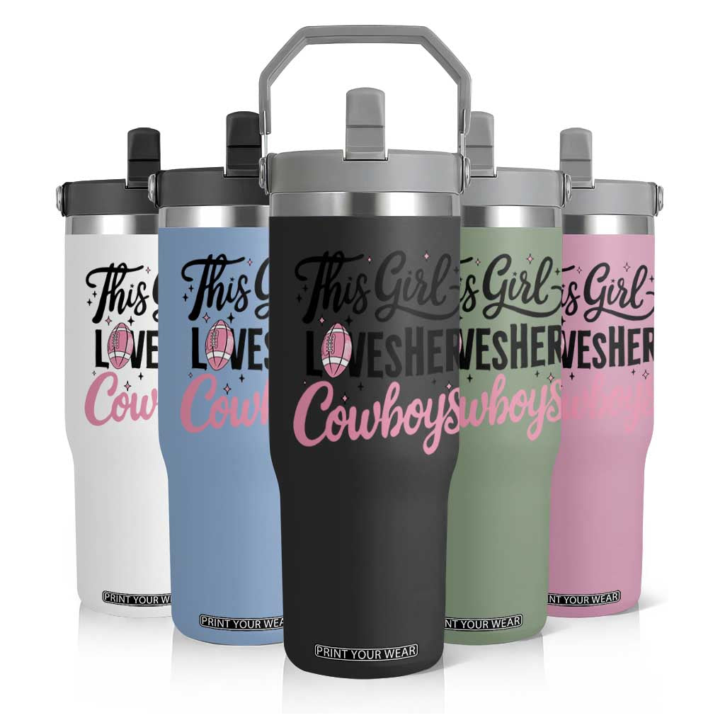 Funny DF Fan Gift Flip Straw Tumbler This Girl Loves Her Cowboy TS12 Print Your Wear