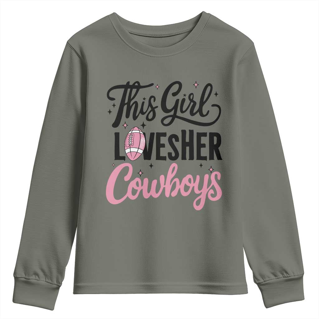 Funny DF Fan Gift Youth Sweatshirt This Girl Loves Her Cowboy TS12 Military Green Print Your Wear