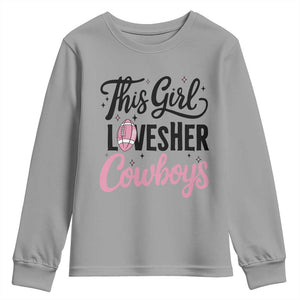 Funny DF Fan Gift Youth Sweatshirt This Girl Loves Her Cowboy TS12 Sport Gray Print Your Wear