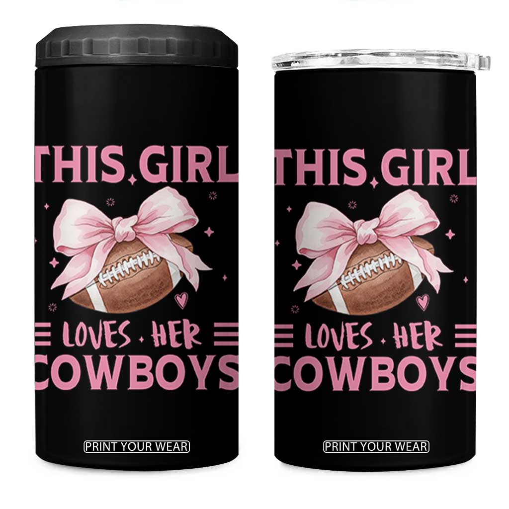 This Girl Loves Her Cowboys 4 in 1 Can Cooler Tumbler Pink Bow Football Fan Gift TS12 One Size: 16 oz Black Print Your Wear