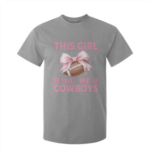 This Girl Loves Her Cowboys T Shirt For Kid Pink Bow Football Fan Gift TS12 Sport Gray Print Your Wear