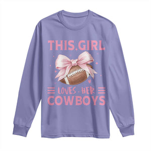 This Girl Loves Her Cowboys Long Sleeve Shirt Pink Bow Football Fan Gift TS12 Violet Print Your Wear