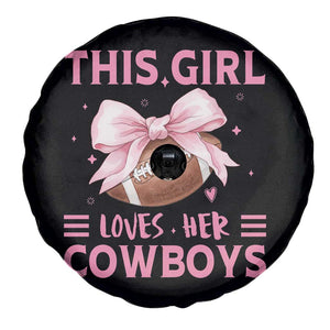 This Girl Loves Her Cowboys Spare Tire Cover Pink Bow Football Fan Gift TS12 Print Your Wear