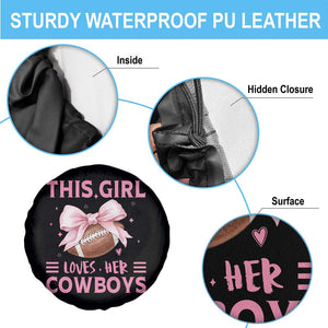 This Girl Loves Her Cowboys Spare Tire Cover Pink Bow Football Fan Gift TS12 Print Your Wear