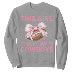 This Girl Loves Her Cowboys Sweatshirt Pink Bow Football Fan Gift - Print Your Wear