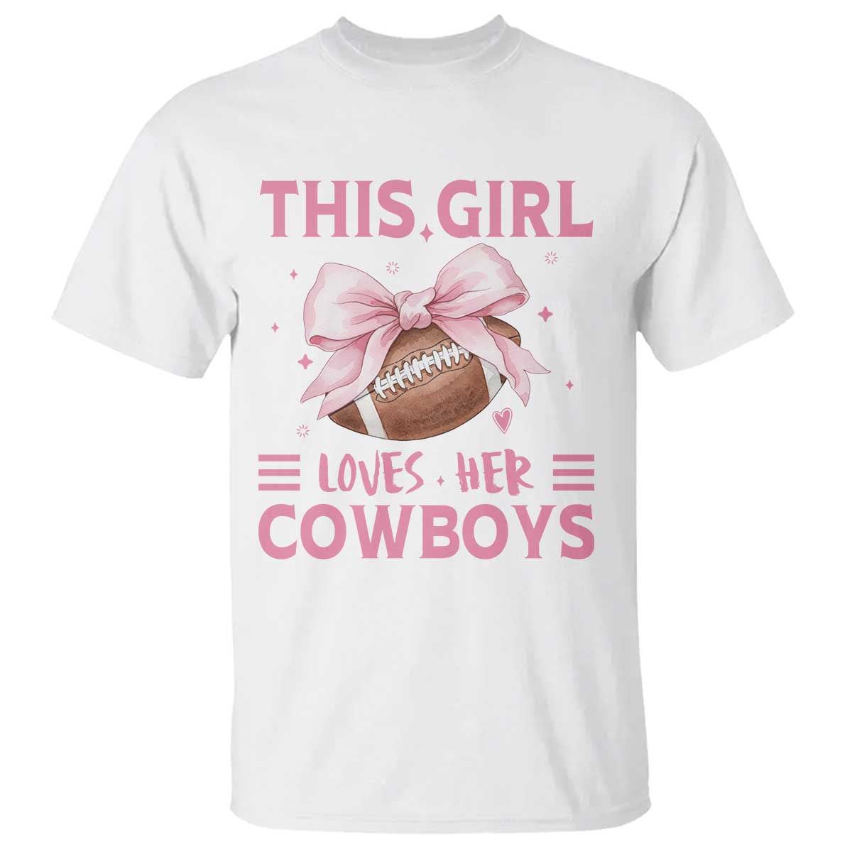 This Girl Loves Her Cowboys T Shirt Pink Bow Football Fan Gift TS12 White Print Your Wear