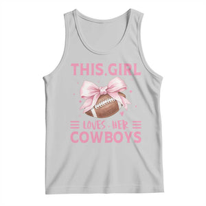 This Girl Loves Her Cowboys Tank Top Pink Bow Football Fan Gift TS12 Ash Print Your Wear