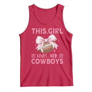 This Girl Loves Her Cowboys Tank Top Pink Bow Football Fan Gift TS12 Red Print Your Wear