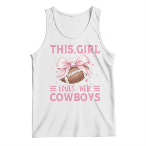 This Girl Loves Her Cowboy Tank Top Pink Bow FF Gift TS12 White Print Your Wear