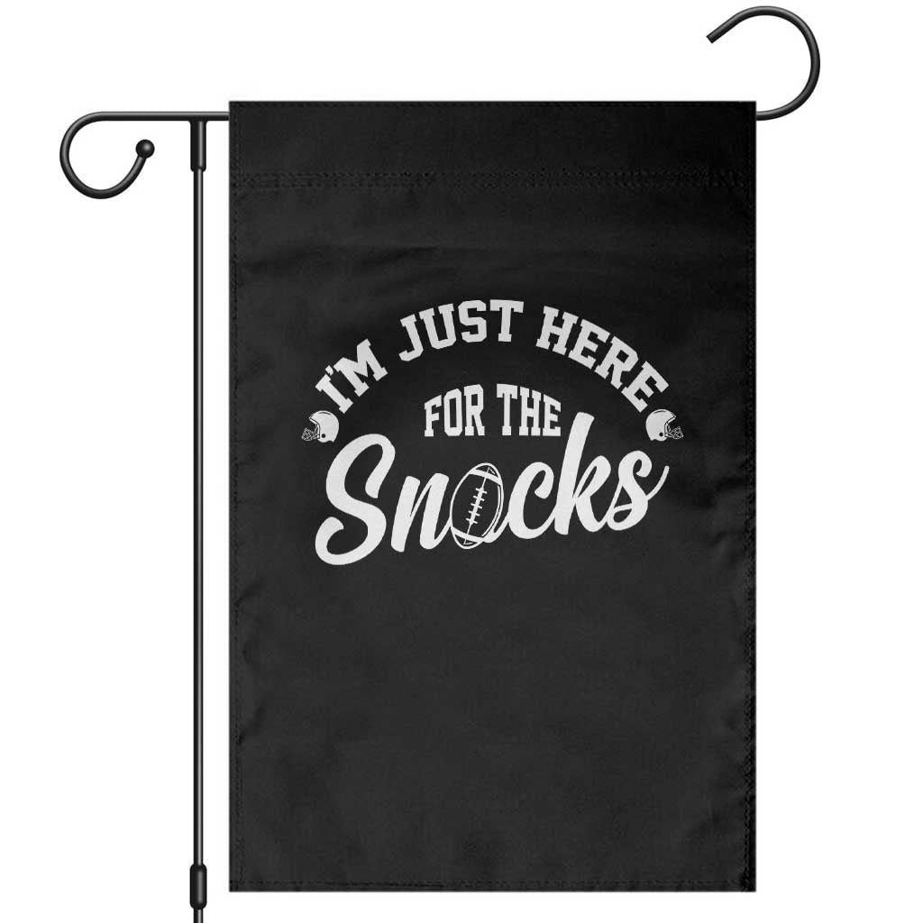 Funny Football Lover Garden Flag Im Just Here For The Snacks TS12 Black Print Your Wear