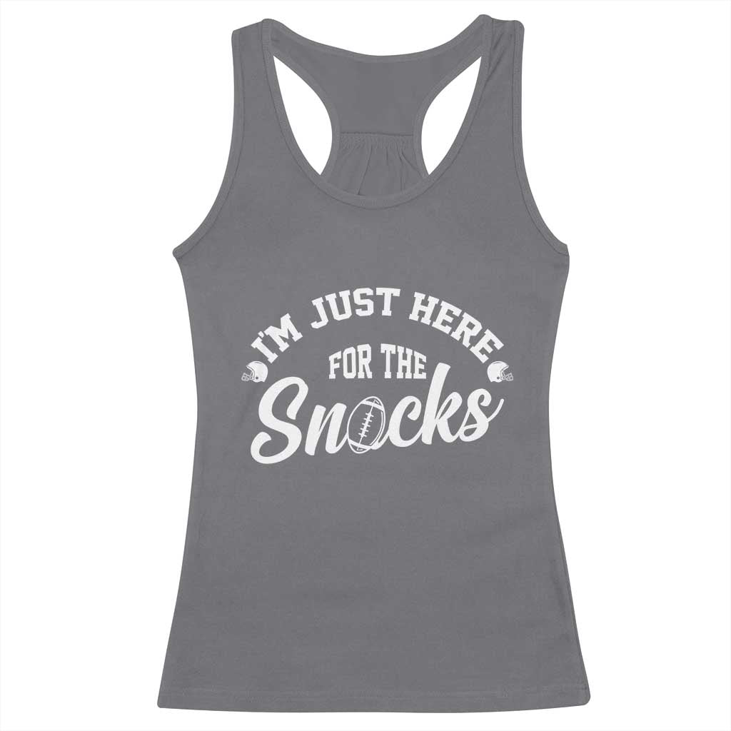 Funny Football Lover Racerback Tank Top Im Just Here For The Snacks TS12 Charcoal Print Your Wear