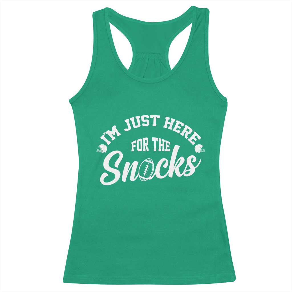 Funny Football Lover Racerback Tank Top Im Just Here For The Snacks TS12 Irish Green Print Your Wear