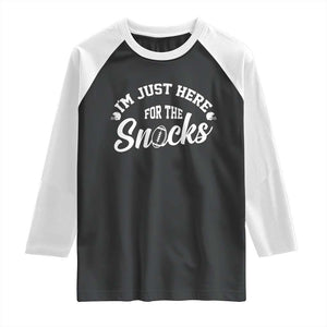 Funny Football Lover Raglan Shirt Im Just Here For The Snacks TS12 Black White Print Your Wear