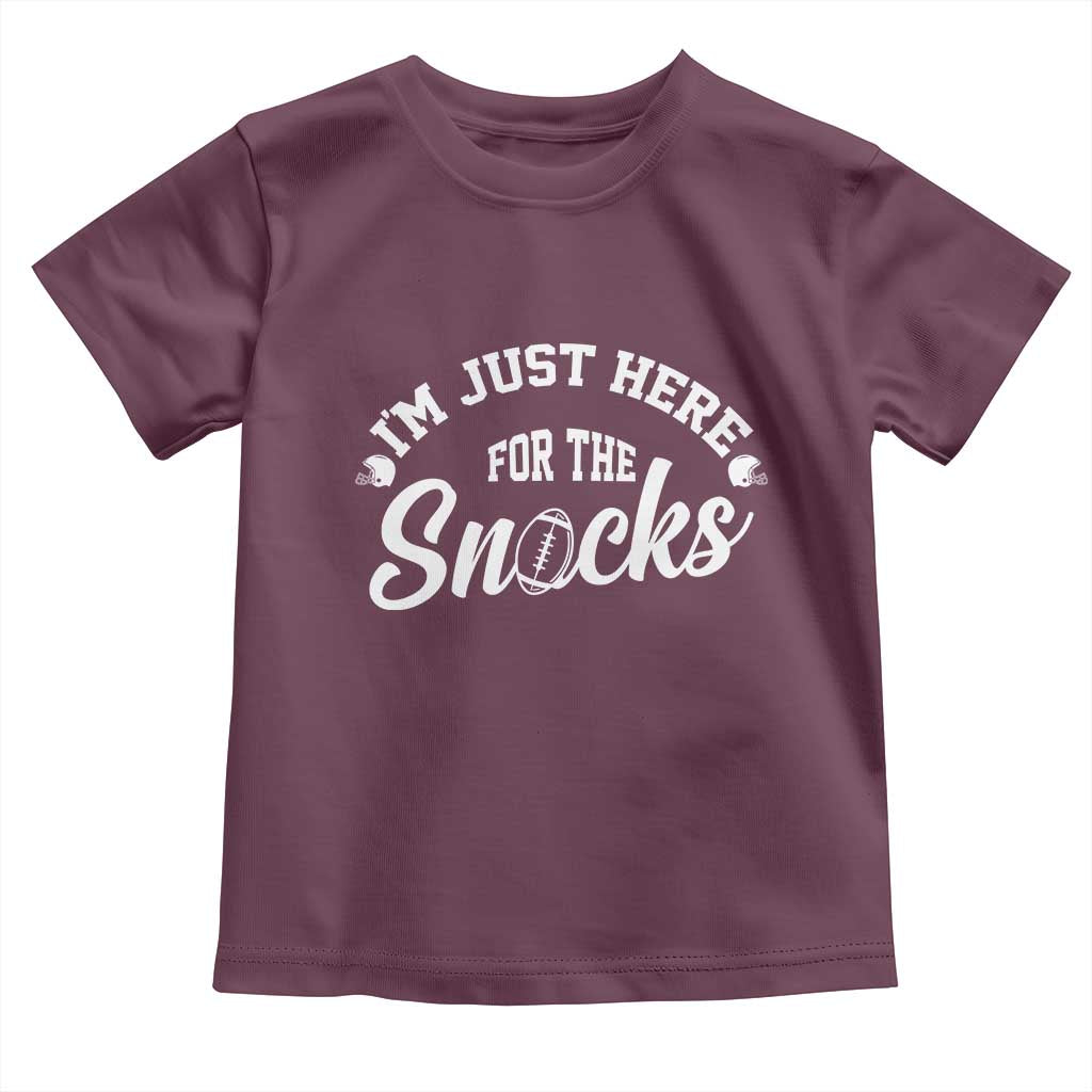 Funny Football Lover Toddler T Shirt Im Just Here For The Snacks TS12 Maroon Print Your Wear