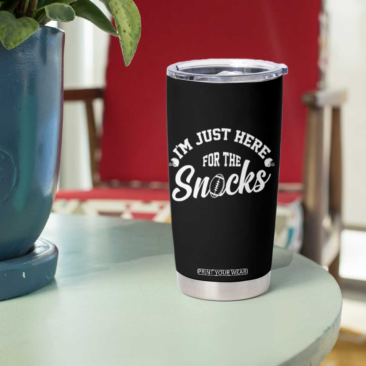 Funny Football Lover Tumbler Cup Im Just Here For The Snacks - Print Your Wear