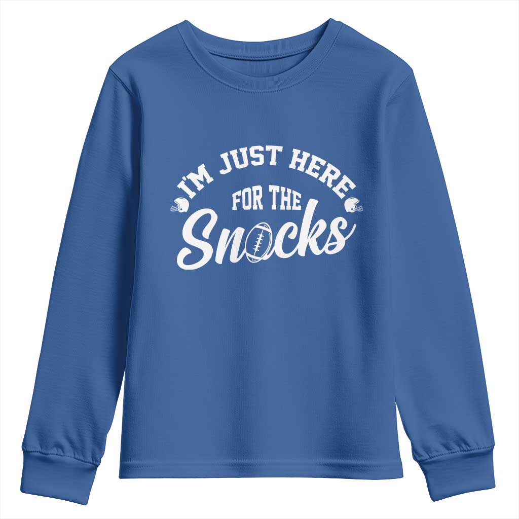 Funny Football Lover Youth Sweatshirt Im Just Here For The Snacks TS12 Royal Blue Print Your Wear