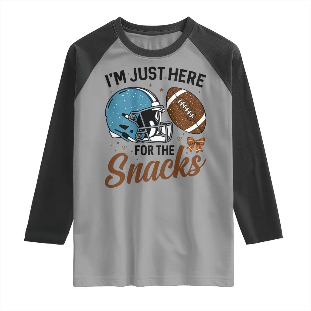 Im Just Here For The Snacks Raglan Shirt Bow Football Lover TS12 Sport Gray Black Print Your Wear