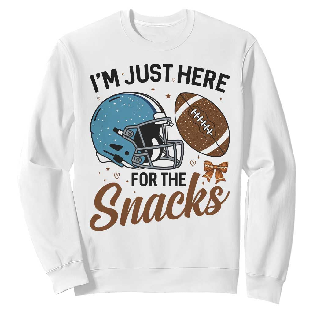 Im Just Here For The Snacks Sweatshirt Bow Football Lover TS12 White Print Your Wear