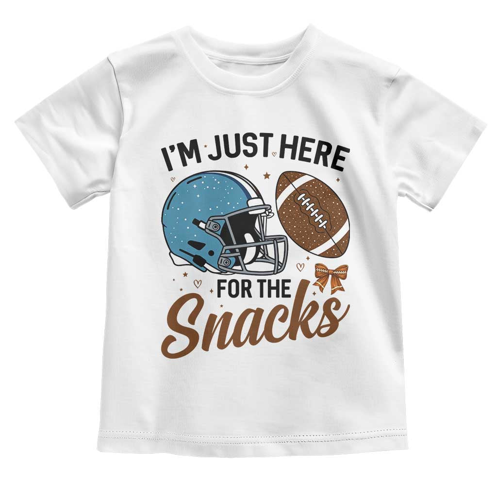 Im Just Here For The Snacks Toddler T Shirt Bow Football Lover TS12 White Print Your Wear