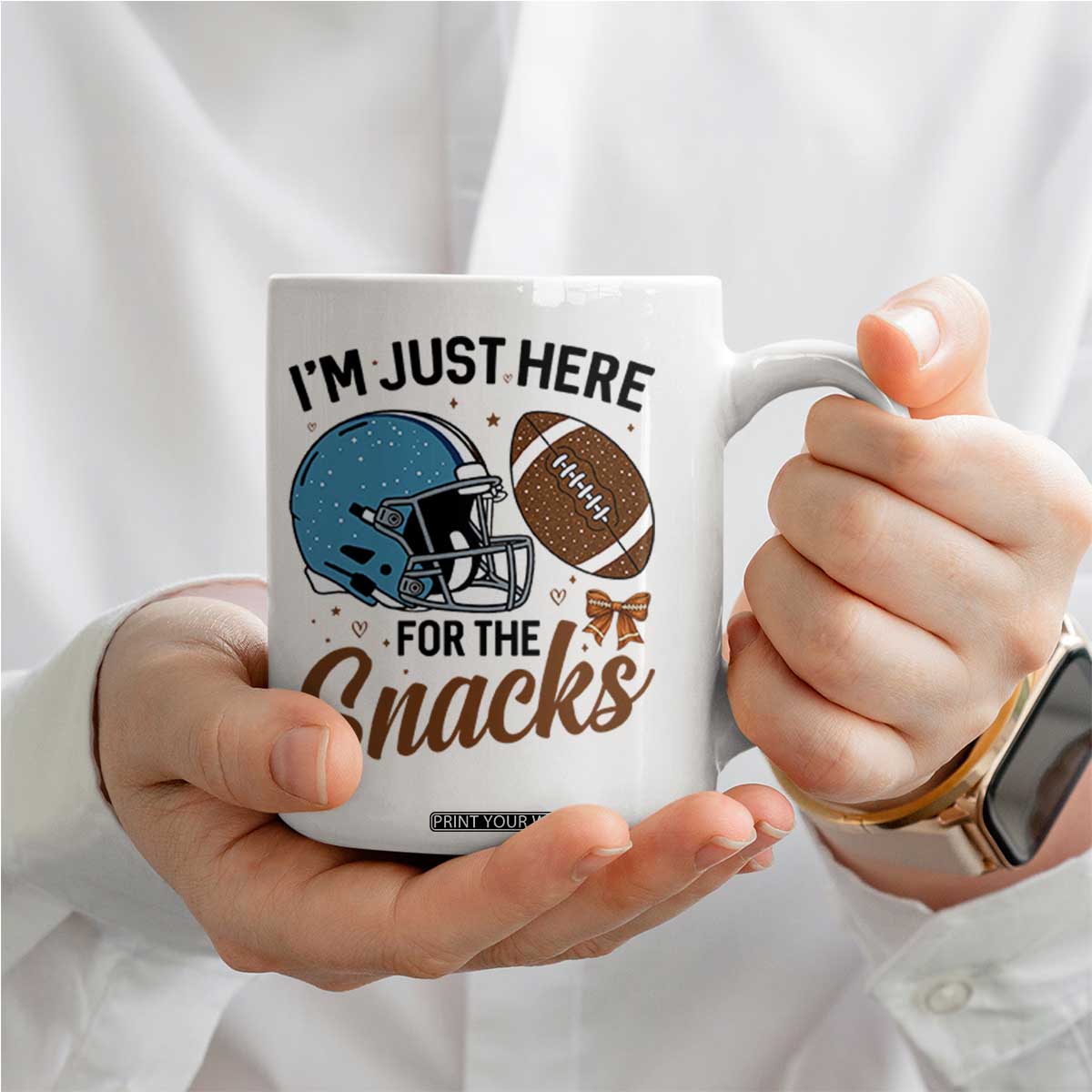 Im Just Here For The Snacks Coffee Mug Bow Football Lover TS12 Print Your Wear