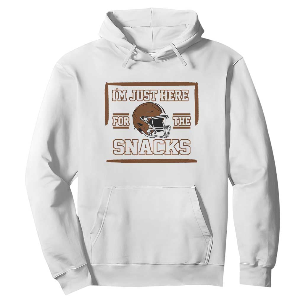 Im Just Here For The Snacks Hoodie Football Fan Gift TS12 White Print Your Wear
