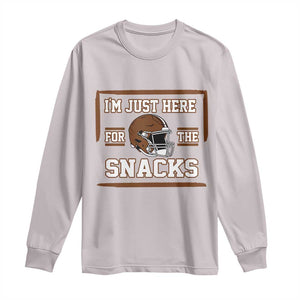Im Just Here For The Snacks Long Sleeve Shirt Football Fan Gift TS12 Ice Gray Print Your Wear