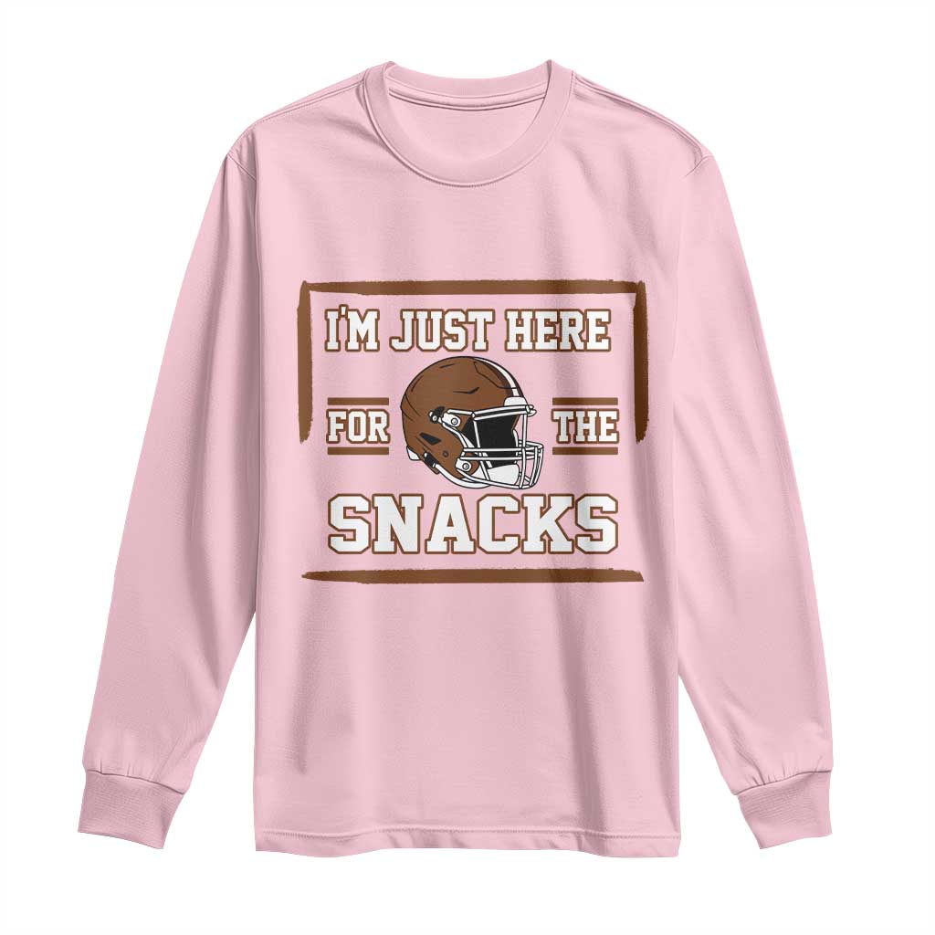 Im Just Here For The Snacks Long Sleeve Shirt Football Fan Gift TS12 Light Pink Print Your Wear