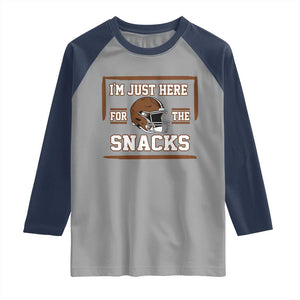 Im Just Here For The Snacks Raglan Shirt Football Fan Gift TS12 Sport Gray Navy Print Your Wear