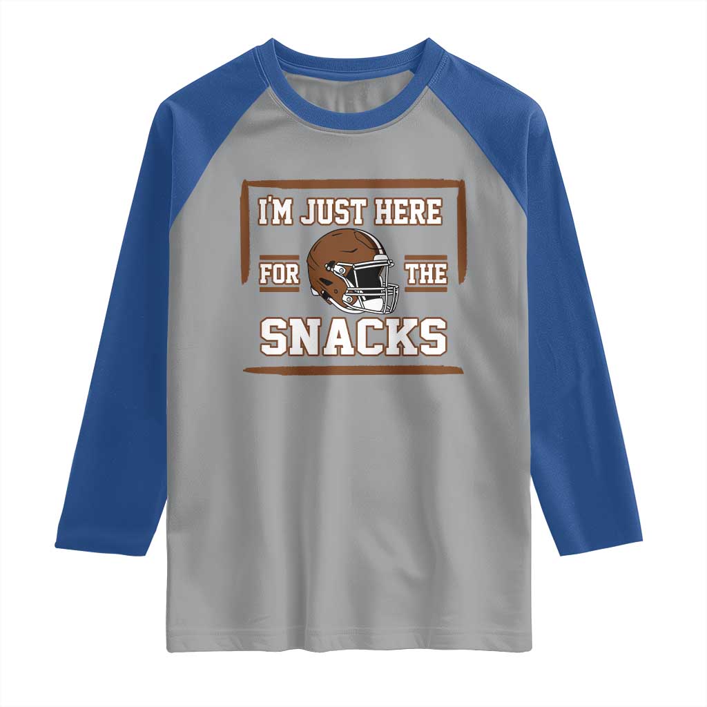 Im Just Here For The Snacks Raglan Shirt Football Fan Gift TS12 Sport Gray Royal Print Your Wear
