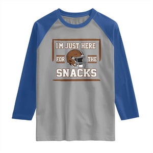 Im Just Here For The Snacks Raglan Shirt Football Fan Gift TS12 Sport Gray Royal Print Your Wear