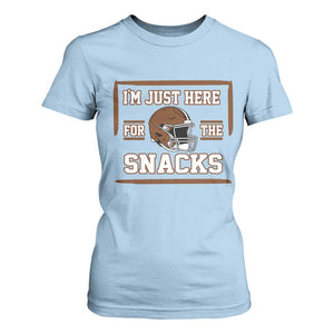 Im Just Here For The Snacks T Shirt For Women Football Fan Gift TS12 Light Blue Print Your Wear