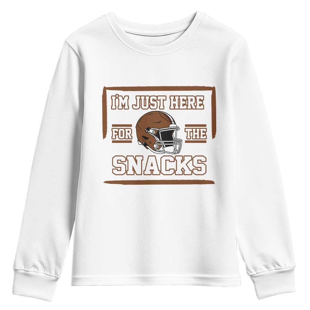 Im Just Here For The Snacks Youth Sweatshirt Football Fan Gift TS12 White Print Your Wear