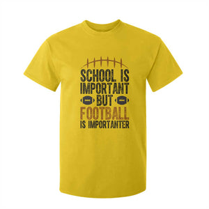School Is Important But Football Is Importanter T Shirt For Kid Funny Sports Fan Gift TS12 Daisy Print Your Wear