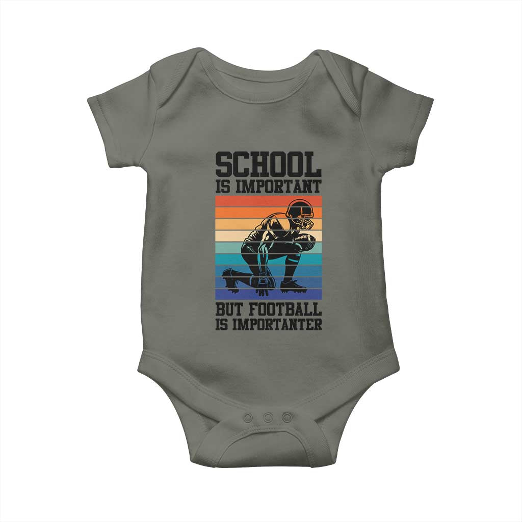 Student Football Fan Baby Onesie Funny Importanter Quote Gift TS12 Military Green Print Your Wear