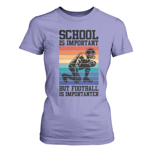 Student Football Fan T Shirt For Women Funny Importanter Quote Gift TS12 Violet Print Your Wear