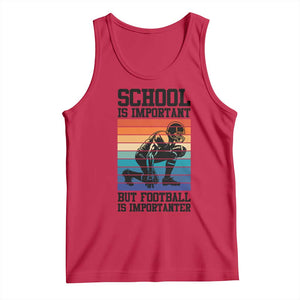 Student Football Fan Tank Top Funny Importanter Quote Gift TS12 Red Print Your Wear