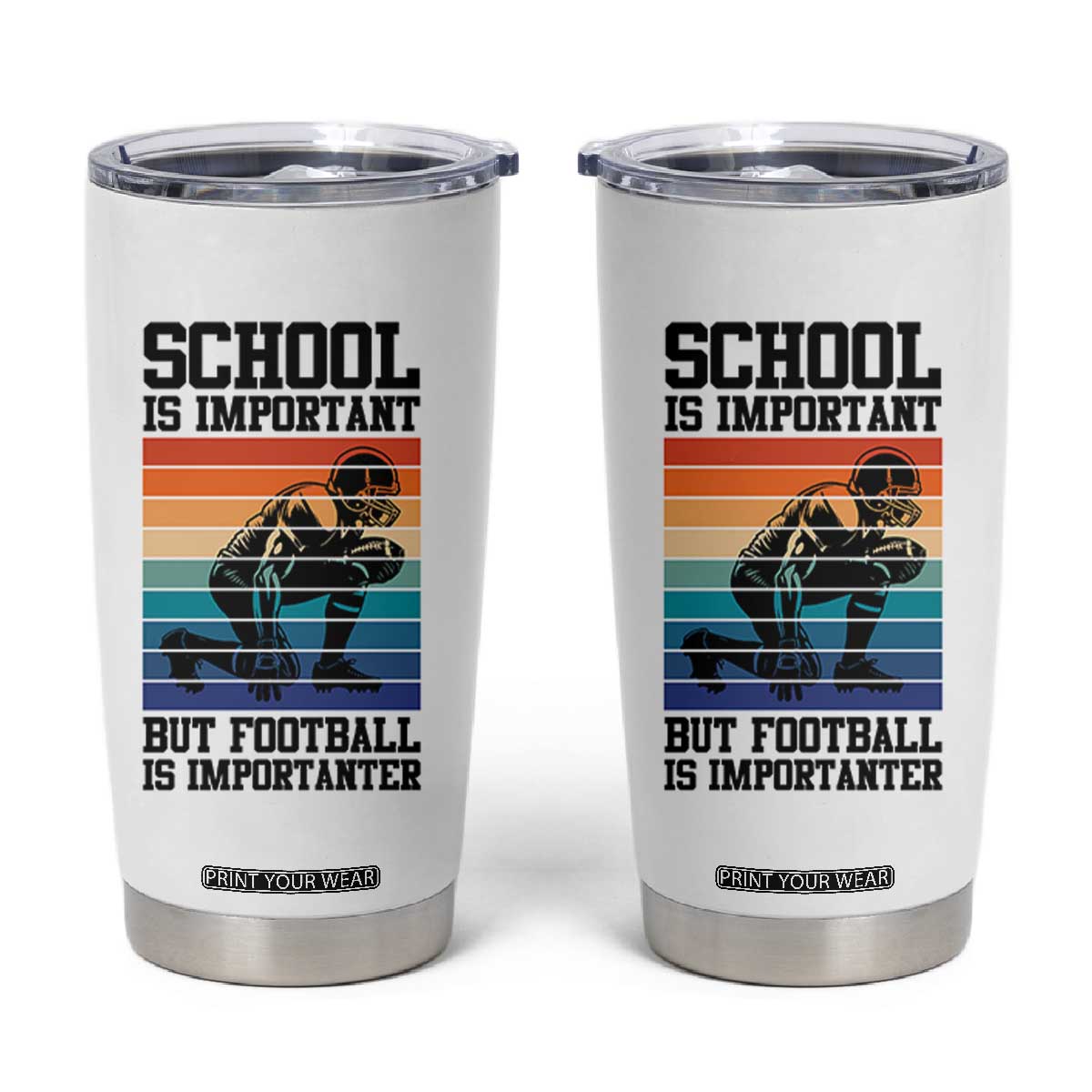 Student Football Fan Tumbler Cup Funny Importanter Quote Gift - Print Your Wear