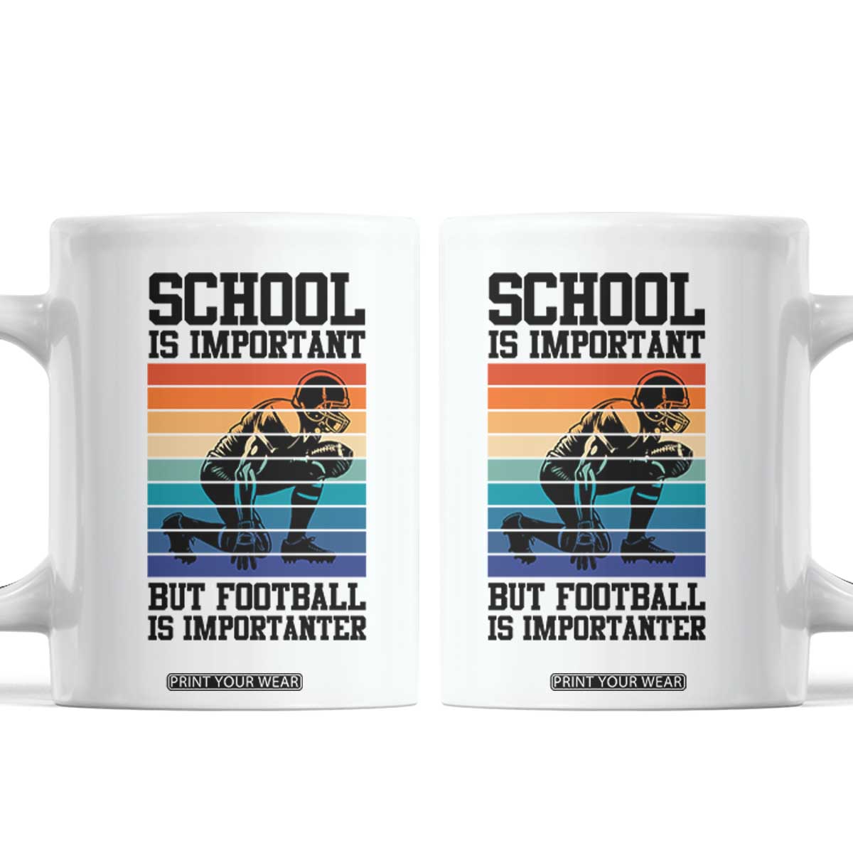 Student Football Fan Coffee Mug Funny Importanter Quote Gift TS12 White Print Your Wear