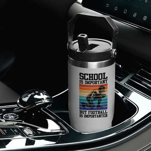 Student Football Fan Flip Straw Tumbler Funny Importanter Quote Gift TS12 Print Your Wear