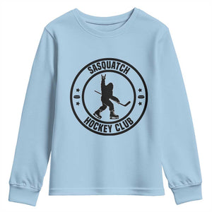 Legendary Sasquatch Hockey Club Youth Sweatshirt Funny Ice Hockey Gift TS12 Light Blue Print Your Wear
