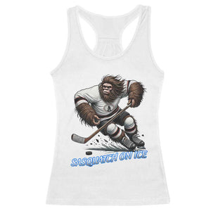 Sasquatch On Ice Racerback Tank Top Funny Bigfoot Hockey Player Gift TS12 White Print Your Wear